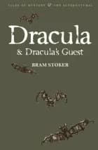 Dracula & Dracula's Guest af Bram Stoker