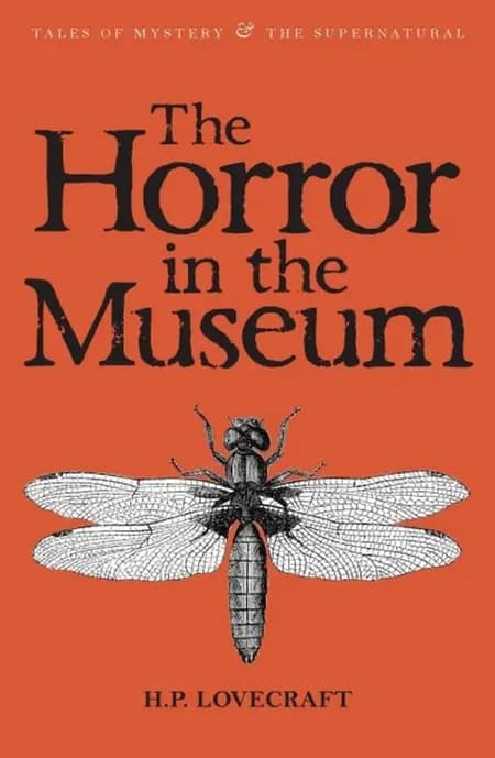 The Horror In The Museumcollected Short Stories Volume Two af H. P. Lovecraft