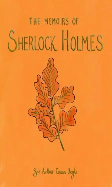 The Memoirs of Sherlock Holmes af Arthur Conan Doyle