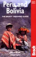 Peru & Bolivia, The Bradt Trekking Guide
