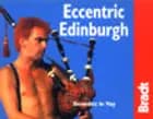 Eccentric Edinburgh