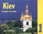 Kiev, The Bradt Mini Guide