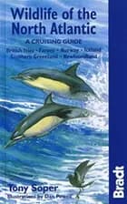 Wildlife of the North Atlantic: A Cruising Guide