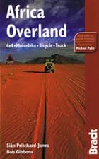 Africa Overland: 4x4, Motorbike, Bicycle, Truck