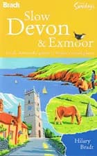 Slow Devon & Exmoor