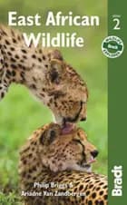 East African Wildlife - Philip Briggs