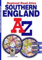 A-Z Regional Road Atlas Southern England