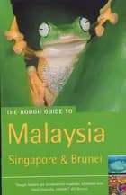 Malaysia, Singapore & Brunei