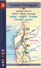 Camino Portugues, Camino Central: Lisboa - Porto - Santiago Maps