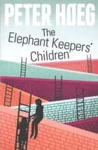 The Elephant Keepers´ Children