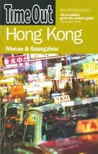 Hong Kong, Macau & Guangzhou