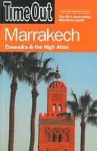 Marrakech, Essaouira & the High Atlas
