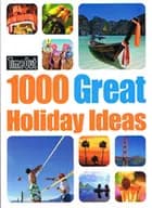 1000 Great Holiday Ideas