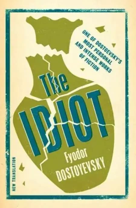 The Idiot af F. M. Dostojevskij