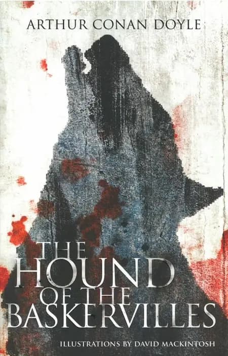 The hound of the Baskervilles af Arthur Conan Doyle