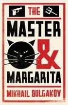 The Master and Margarita af Mikhail Bulgakov
