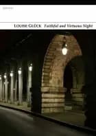 Faithful and Virtuous Night