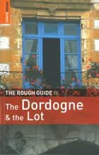 Dordogne & the Lot