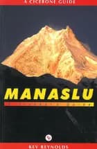 Manaslu: A Trekkers Guide