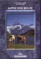 Alpine Pass Route