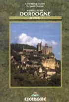The Dordogne, Walking in