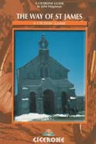 The Way of St. James -  A Cyclists Guide