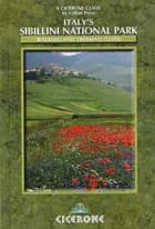 Italys Sibillini National Park: Walking and Trekking Guide