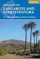 Walking on Lanzarote and Fuerteventura af Paddy Dillon