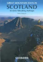 Great Mountain Days in Scotland - 50 Classic Hillwalking Challenges