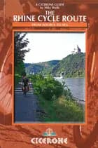 The Rhine Cycle Route: From Source to Sea