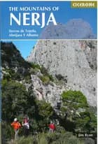 The Mountains of Nerja: Sierras Tejeda, Almijara Y Alhama