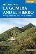 Walking on la Gomera and el Hierro