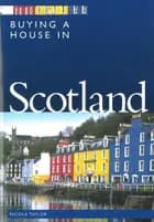 Buying a House in Scotland