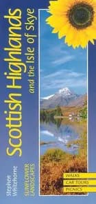 Scottish Highlands and the Isle of Skye