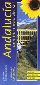 Andalucia and the Costa del Sol