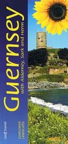 Guernsey with Alderney, Sark & Herm
