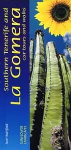 Southern Tenerife and La Gomera