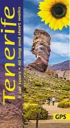 Tenerife: 5 car tours, 80 long and short walks - Noel Rochford