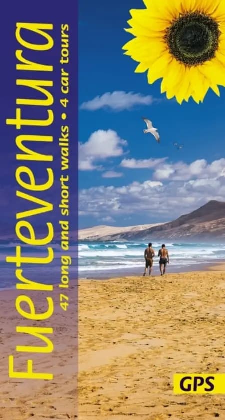 Fuerteventura:  Sunflower Walking Guide: 47 long and short walks and 4 car tours af Sunflower Books