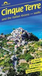 Cinque Terre and the Italian Riviera Sunflower Walking Guide
