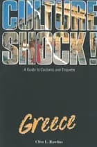 Greece, Culture Shock