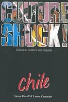 Chile, Culture Shock