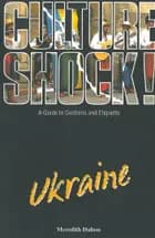 Ukraine, culture shock