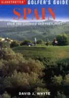 Spain, Globetrotter Golfer`s Guide