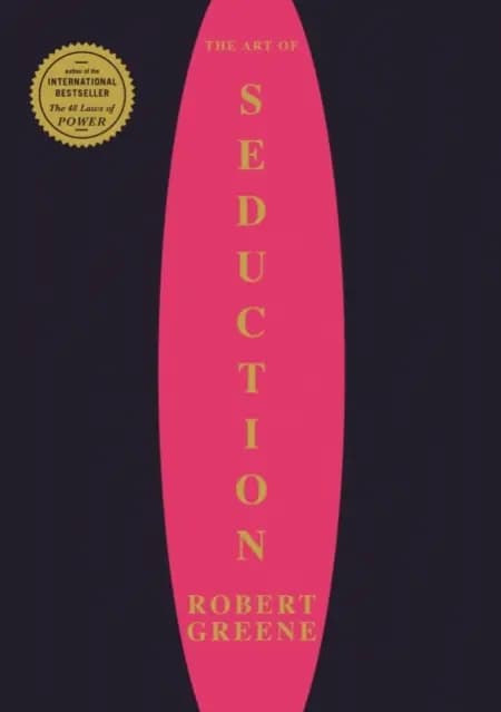The Art Of Seduction af Robert Greene
