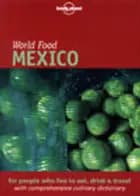 Mexico, World Food Guide