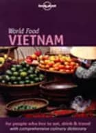 Vietnam, World Food Guide