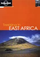Trekking in East Africa