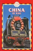 China by Rail