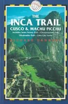 The Inca Trail Cusco & Machu Picchu